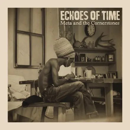 pre-save ECHOES OF TIME Album | Meta and the Cornerstones